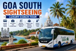 Goa South Sightseeing Luxury Coach Tour
